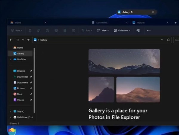 史诗级更新！微软悄悄优化Win11文件管理器：标签页可以拖拽拆分了