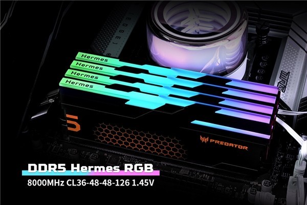 8000MHz超高规格，宏碁掠夺者Hermes DDR5新品发布