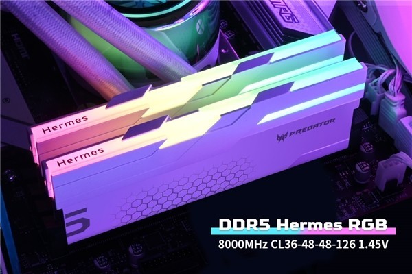 8000MHz超高规格，宏碁掠夺者Hermes DDR5新品发布